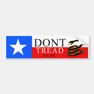 Don't Tread On Me - TEXAS Bumper Sticker