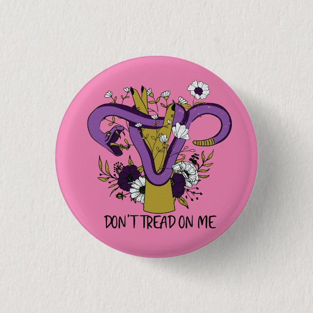 Don't Tread On Me Uterus 3 Cm Round Badge (Front)