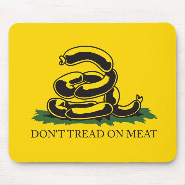 Don't tread on meat funny Gadsden flag parody meme Mouse Pad (Front)