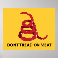 Dont tread on meat Poster