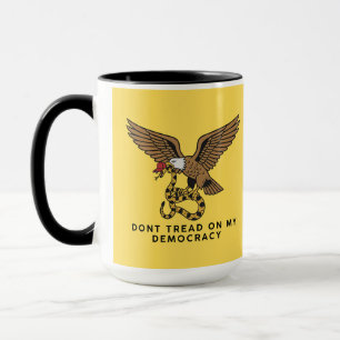 Don't tread on my democracy cup