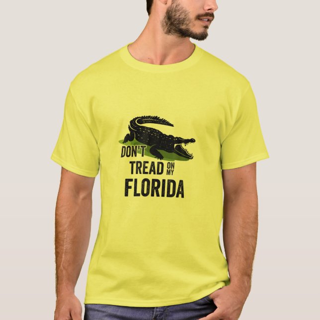 Don't Tread On My Florida T-Shirt (Front)