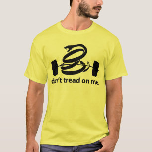 Don't Tread T-Shirt