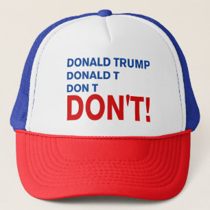 "don't trump" trucker hat