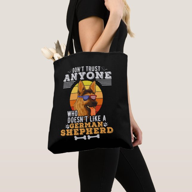 Don't Trust Anyone Doesn't Like A German Shepherd  Tote Bag (Close Up)