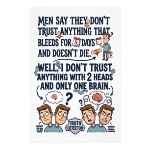 Don't Trust Two Heads One Brain Photo Print