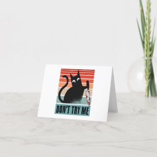 Don't try me, Moody Cat with knife Invitation