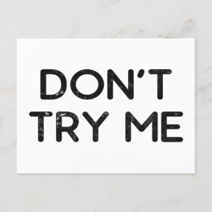 Don't try me tissue paper postcard