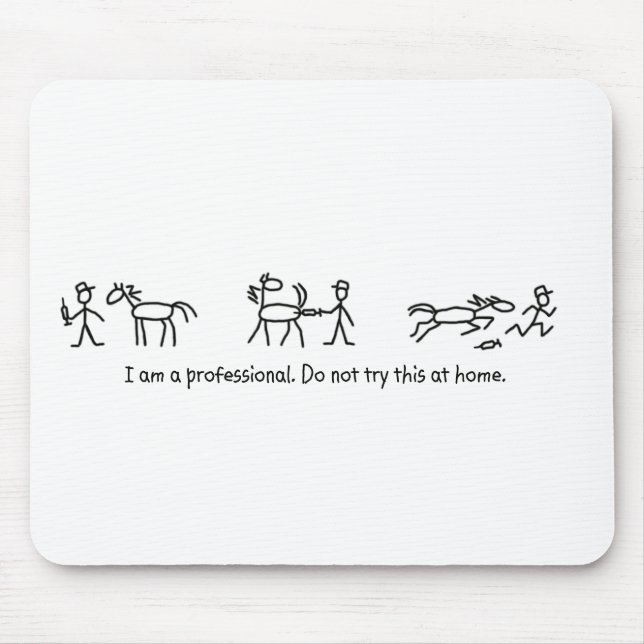 Don't Try This at Home (Veterinarian) Professional Mouse Pad (Front)
