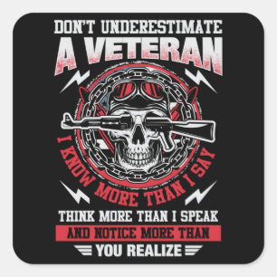 Dont Underestimate Veteran - US Square Sticker