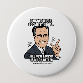 DON'T VOTE FOR SOCIALIST OBAMA 10 CM ROUND BADGE