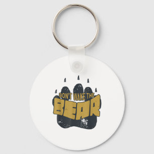 Don't Wake The Bear Shirt. Fear The Bear Claw & Key Ring