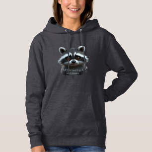 Don't wanna work Racoon Animal Hoodie