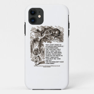 Don't Want To Go Among Mad People Alice Cheshire Case-Mate iPhone Case