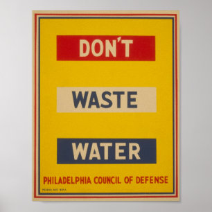 Don't Waste Water Vintage WPA Poster