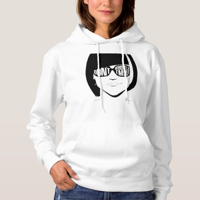 Don't whistle hoodie (Front)