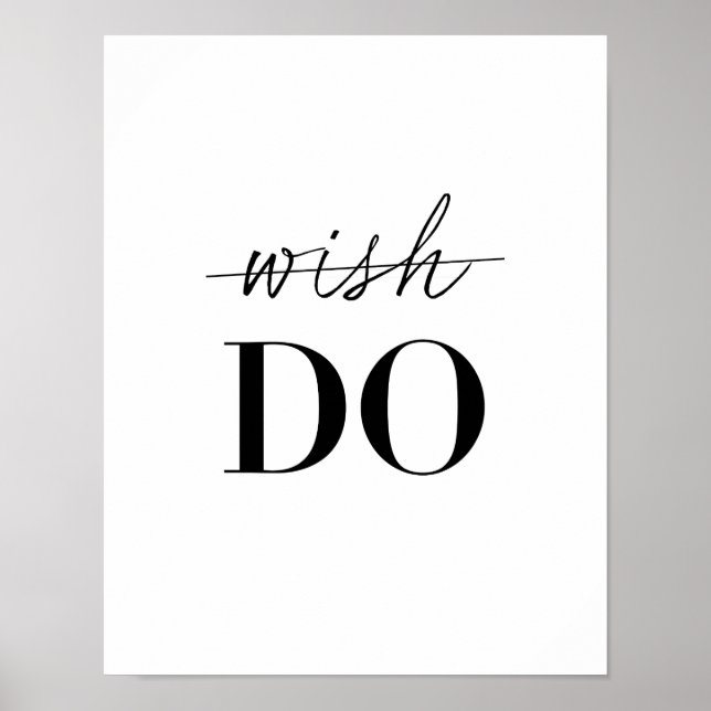 Don't Wish... Do Poster (Front)