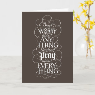 DON'T WORRY ABOUT Anything - Christian Bible Verse Card