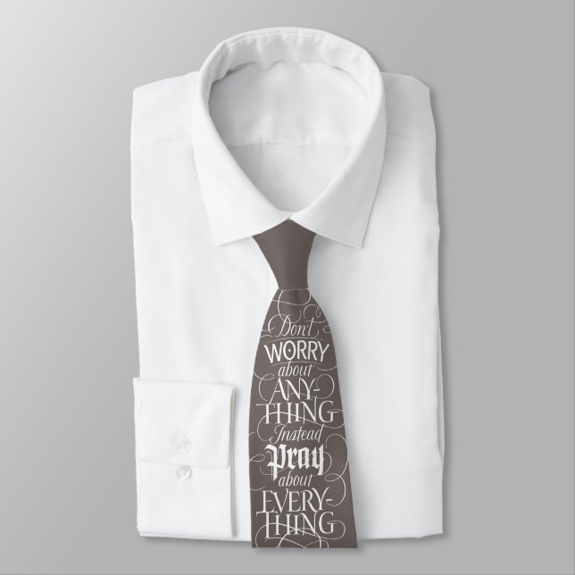 DON&#x27;T WORRY about anything - Christian Calligraphy Tie (Tied)