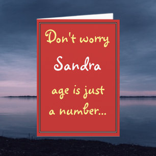 Don't Worry - Age is Just a Number Card