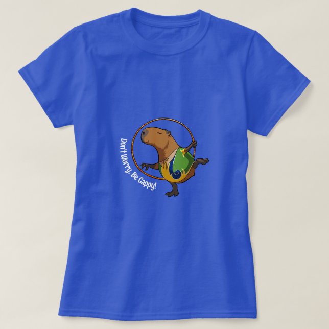 Don't Worry Be Cappy Capybara Gymnast Hoop Cartoon T-Shirt (Design Front)