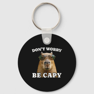 Dont worry be capy funny capybara  key ring