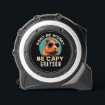 Don't Worry Be Capy Funny Cool Personalised Name 1<br><div class="desc">Don't Worry Be Capy Funny Cool Capybara Personalised Name Tape Measure features a cool capybara wearing sunglasses with the text "Don't worry be capy" and personalised with your name in modern script typography. Perfect as a gift for golfers, family and friends for birthday, Christmas, holidays, Father's Day, brother, husband, partner,...</div>