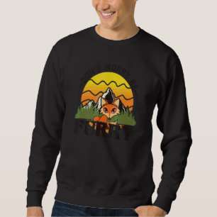 Don't Worry Be Furry Cute Fox For Men Women Sweatshirt
