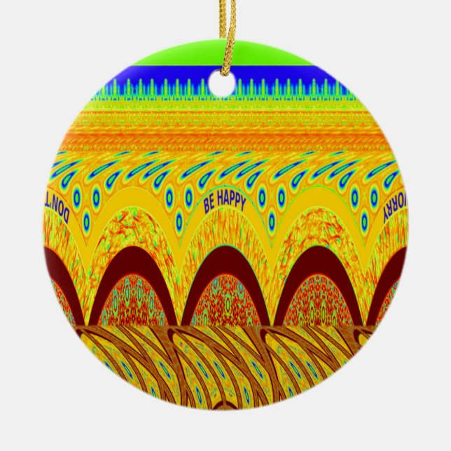 Don't Worry Be Happy Art Print Design Ceramic Tree Decoration (Front)