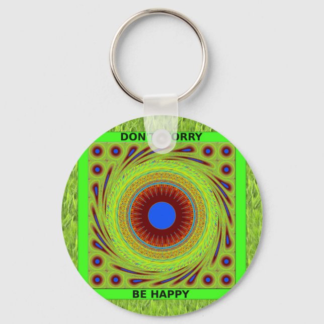 Don't Worry Be Happy Art Print Key Ring (Front)