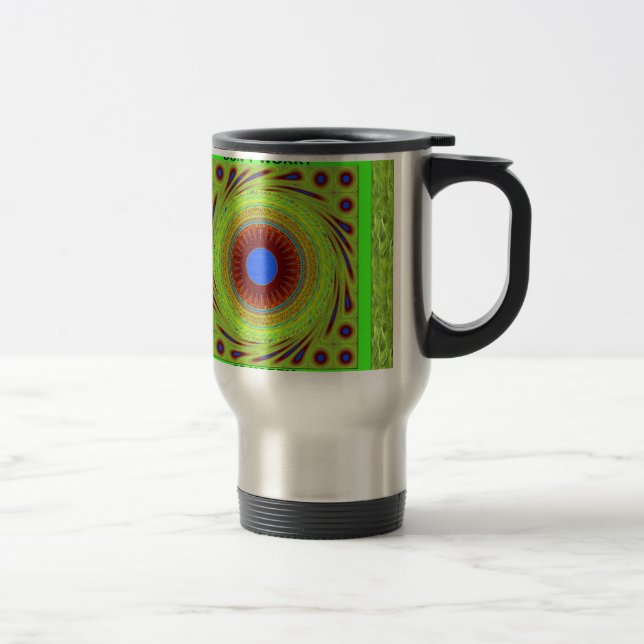 Don't Worry Be Happy Art Print Travel Mug (Right)