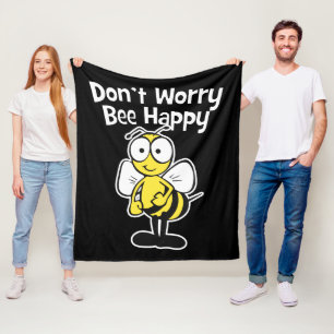 Don't Worry Be Happy Bee Bumble Bee Black Fleece Blanket