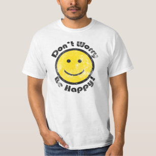 Don't Worry Be Happy T-Shirt Face