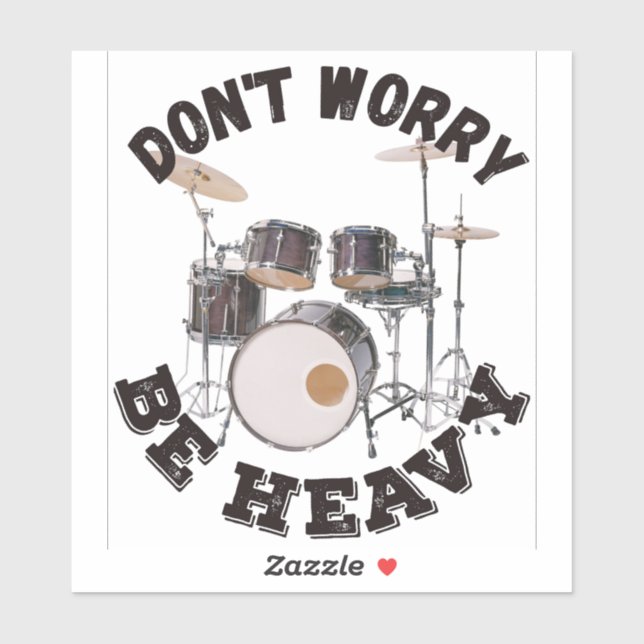 Don't Worry Be Heavy - Drum Design (Sheet)