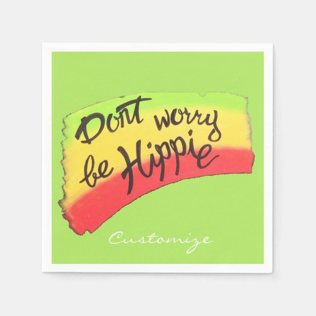 Don't Worry Be Hippie Thunder_Cove Napkin (Front)