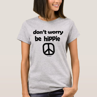 Don't Worry Be Hippie Tie Dye Tee Blue Ladies