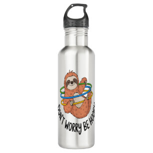 Don't Worry Be Hoopy Sloth 710 Ml Water Bottle