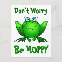Dont Worry Be Hoppy Cute Green Frog w Blue Eyes