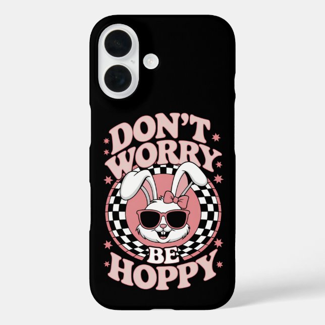 Don't Worry Be Hoppy Easter Bunny Rabbit Case-Mate iPhone Case (Back)