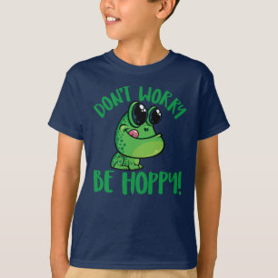 Don't Worry Be Hoppy Smiling Cartoon Frog T-Shirt