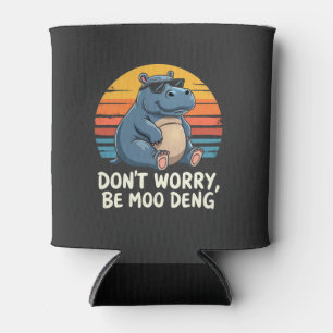Don't Worry Be Moo Deng Baby Pygmy Hippo Retro Can Cooler