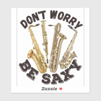 Don't Worry Be Saxy - Saxophone Design