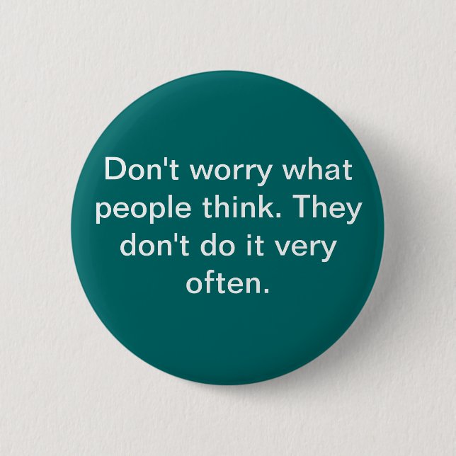 don't worry button (Front)
