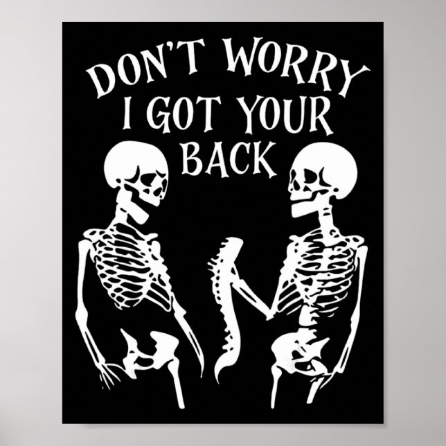 Dont Worry I Got Your Back _2  Poster (Front)