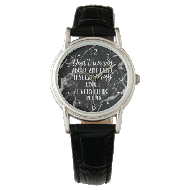 Dont Worry Pray Bible Verse Scripture Christian Watch (Front)