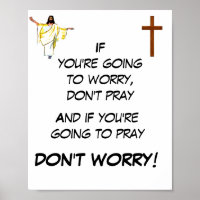  DON'T WORRY PRAY  