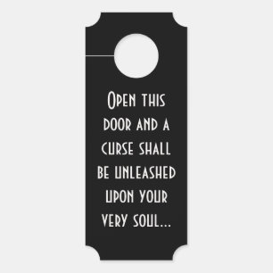 Don't You Dare Open This Door Hanger