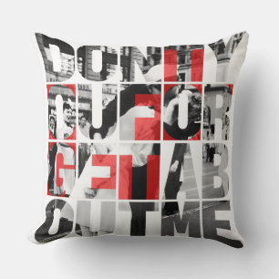 Don't You Forget About Me Black White Red Cushion