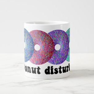 Donut disturb large coffee mug