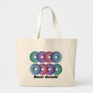 Donut disturb large tote bag